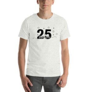 Senior Year Pride Shirt - 25 Senior | Various Colors & Sizes | 100% Combed Cotton | Lightweight