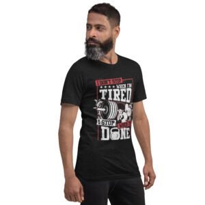 Resilience Slogan Shirt - I Stop When I'm Done | Fitness T-Shirts in Aqua, Black Heather, Leaf, Maroon, Navy, Orange, Oxblood Black, Pebble, True Royal | Sizes S-4XL