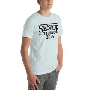 Senior Year T-Shirt 2025 in Aqua, Berry, Citron & More - 100% Combed Cotton - Lightweight & Comfortable - Available in XL, 2XL, 3XL - Ideal for Senior Year Celebrations