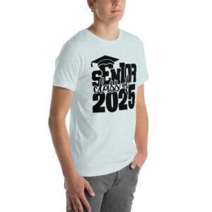 Senior Pride Shirt Class of 2025 in Aqua, Ash, Citron, Heather Mint, Heather Prism Ice Blue, Kelly, Olive, Red, White - Available in 2XL, 3XL, 4XL, L, M, S, XL - 100% Cotton - Lightweight & Comfortable - Perfect for Seniors - On-Demand Production - Reduce Overproduction - Ideal for Senior Pride - T-Shirts for Seniors