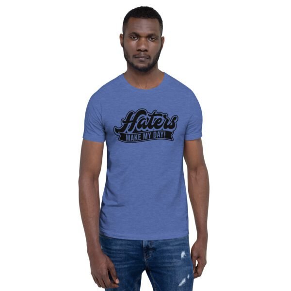 Turn Haters into Motivation Graphic Tee - Heather Prism Lilac, Raspberry, True Royal, Leaf, Orange, Red, Toast, White - Sizes S-4XL - 100% Combed Cotton - Lightweight & Comfortable - Perfect for Humor & T-Shirts - Image 13