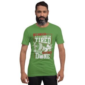 Resilience Slogan Shirt - I Stop When I'm Done | Fitness T-Shirts in Aqua, Black Heather, Leaf, Maroon, Navy, Orange, Oxblood Black, Pebble, True Royal | Sizes S-4XL