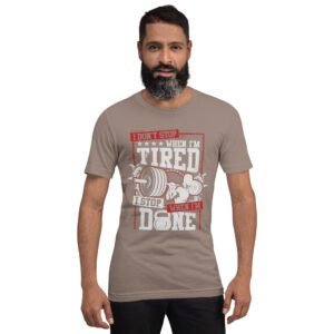 Resilience Slogan Shirt - I Stop When I'm Done | Fitness T-Shirts in Aqua, Black Heather, Leaf, Maroon, Navy, Orange, Oxblood Black, Pebble, True Royal | Sizes S-4XL