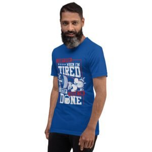 Resilience Slogan Shirt - I Stop When I'm Done | Fitness T-Shirts in Aqua, Black Heather, Leaf, Maroon, Navy, Orange, Oxblood Black, Pebble, True Royal | Sizes S-4XL