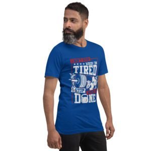 Resilience Slogan Shirt - I Stop When I'm Done | Fitness T-Shirts in Aqua, Black Heather, Leaf, Maroon, Navy, Orange, Oxblood Black, Pebble, True Royal | Sizes S-4XL