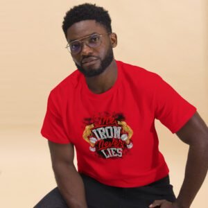 The Iron Never Lies Fitness Enthusiast Tee in Irish Green, Orange, Red | 100% Cotton Unisex Classic Tee | Available in 2XL, 3XL, 4XL, L, M, S, XL