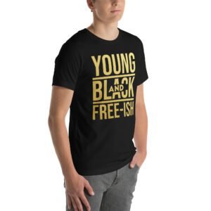 Young and Black Free – ISH Inspirational Heritage Tee in Berry, Black, Heather Mint, Navy, Red, True Royal | Sizes S-4XL | 100% Cotton | Lightweight and Comfortable | Made on Demand | Perfect for Inspiration and T-Shirts
