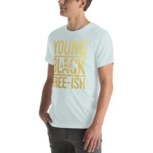 Young and Black Free – ISH Inspirational Heritage Tee in Berry, Black, Heather Mint, Navy, Red, True Royal | Sizes S-4XL | 100% Cotton | Lightweight and Comfortable | Made on Demand | Perfect for Inspiration and T-Shirts