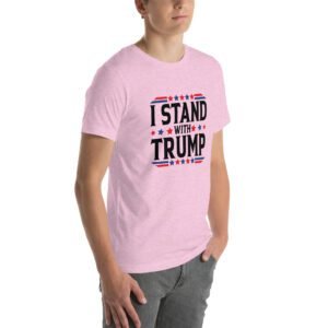 I Stand with Trump Graphic Tee-Shirt in Various Colors and Sizes - Donald, Elections, T-Shirts
