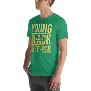 Young and Black Free – ISH Inspirational Heritage Tee in Berry, Black, Heather Mint, Navy, Red, True Royal | Sizes S-4XL | 100% Cotton | Lightweight and Comfortable | Made on Demand | Perfect for Inspiration and T-Shirts