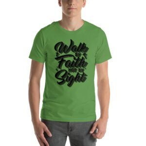 Walk by Faith Motivational T-Shirt