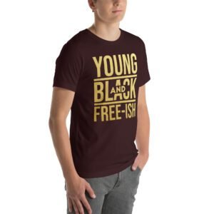 Young and Black Free – ISH Inspirational Heritage Tee in Berry, Black, Heather Mint, Navy, Red, True Royal | Sizes S-4XL | 100% Cotton | Lightweight and Comfortable | Made on Demand | Perfect for Inspiration and T-Shirts