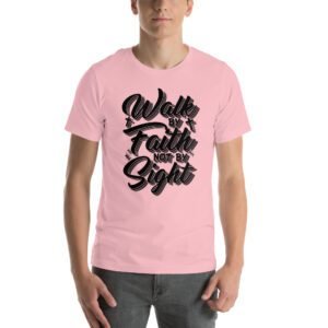 Walk by Faith Motivational T-Shirt