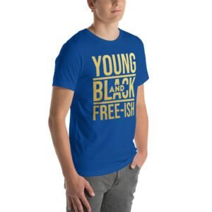 Young and Black Free – ISH Inspirational Heritage Tee in Berry, Black, Heather Mint, Navy, Red, True Royal | Sizes S-4XL | 100% Cotton | Lightweight and Comfortable | Made on Demand | Perfect for Inspiration and T-Shirts